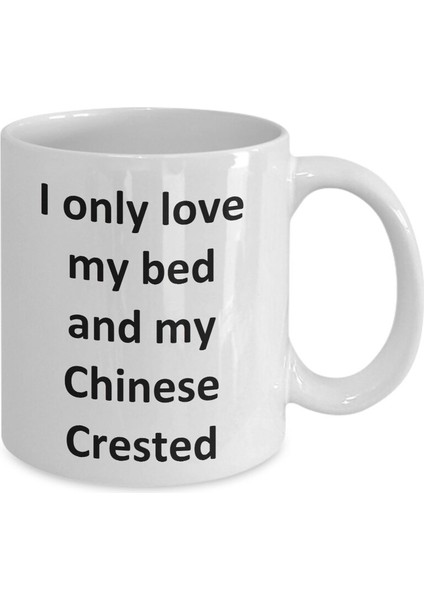 Komik Çin Tepeli Fincan - Love My Bed ve Çin Tepeli Köpek Kahve Kupa - Ingilizce Kahve Kupa fiyatları