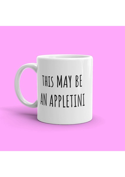 Komik Alkol Kupa, Appletini Kupa, Appletini Içene Hediye, Appletini Lo, Ingilizce Kupa Bardak fiyatları