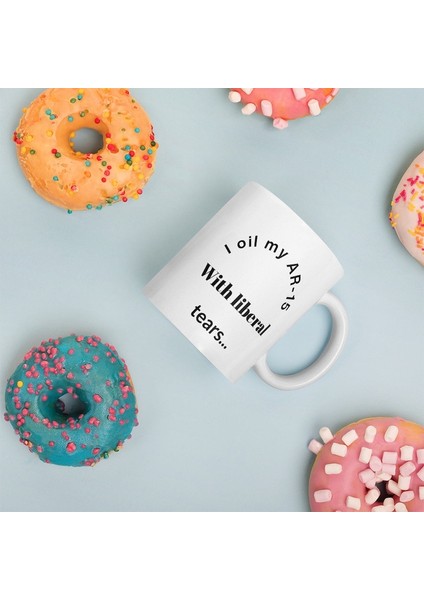 Ar-15'imi Liberal Gözyaşlarıyla Yağlarım - Beyaz Parlak Kupa - Ingilizce Kahve Kupa fiyatları