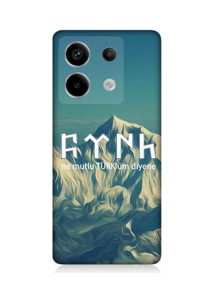 Xiaomi Redmi Note 13 Pro 5g Uyumlu Ne Mutlu Türküm Diyene Desenli Silikon Kılıf