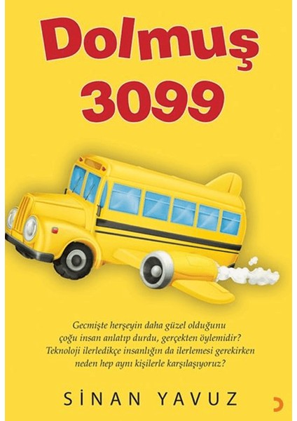 Dolmuş 3099 - Sinan Yavuz