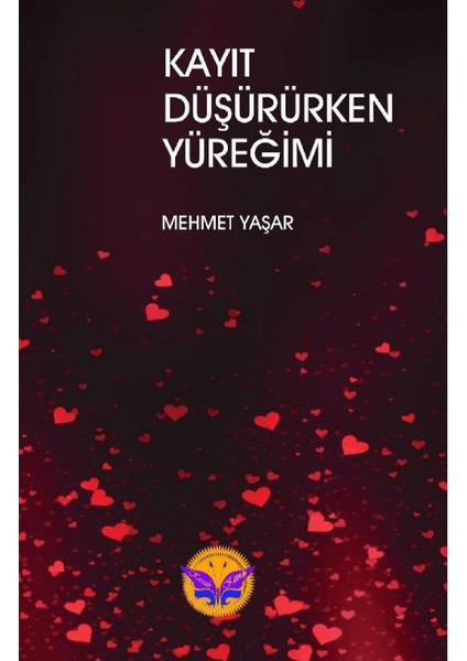 Kayıt Düşürürken Yüreğim - Mehmet Yaşar