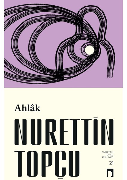 Ahlak - Nurettin Topçu