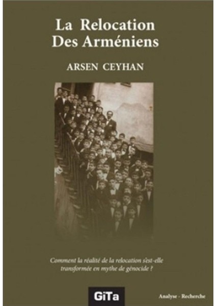 La Relocation Des Armeniens - Arsen Ceyhan