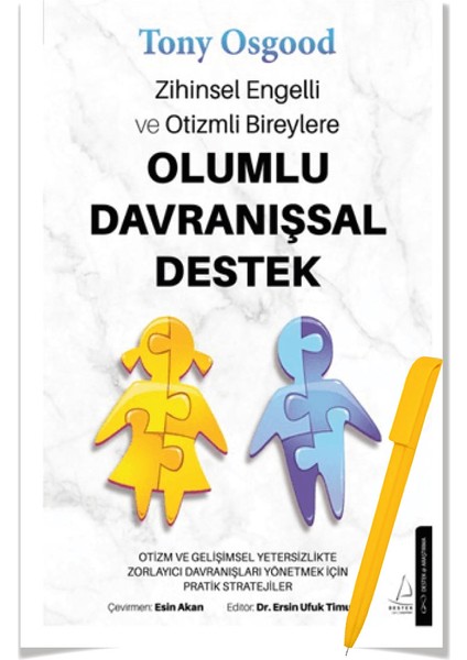 Zihinsel Engelli ve Otizmli Bireylere Olumlu Davranışsal Destek - Tony Osgood