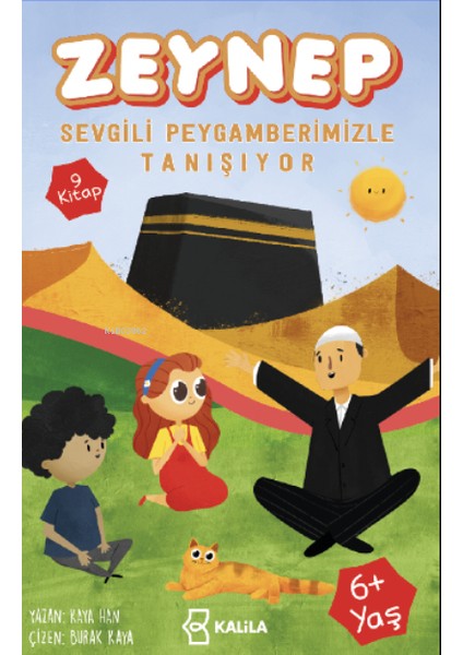 Zeynep Sevgili Peygamberimizle Tanışıyor - Kaya Han