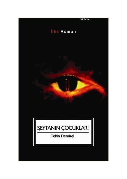 Şeytanın Çocukları - Tekin Demirel