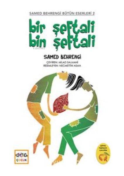 Bir Şeftali Bin Şeftali - Samed Behrengi