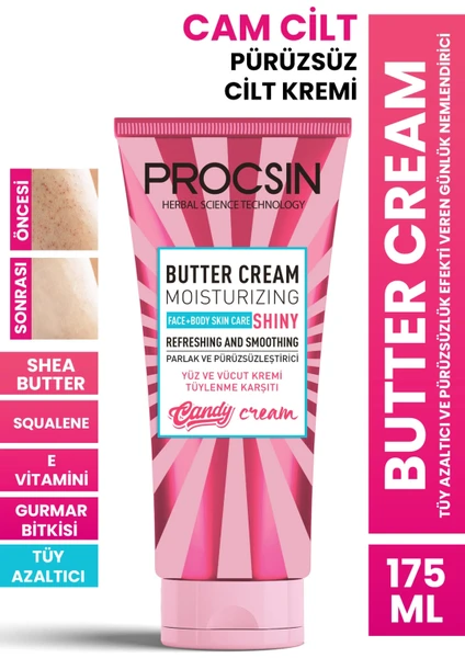 PROCSIN Butter Cream Tüy Azaltıcı ve Pürüzsüzlük Efekti Veren Günlük Nemlendirici 175 ML