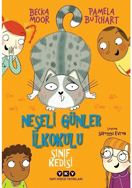 Neşeli Günler Ilkokulu / Sınıf Kedisi - Pamela Butchard