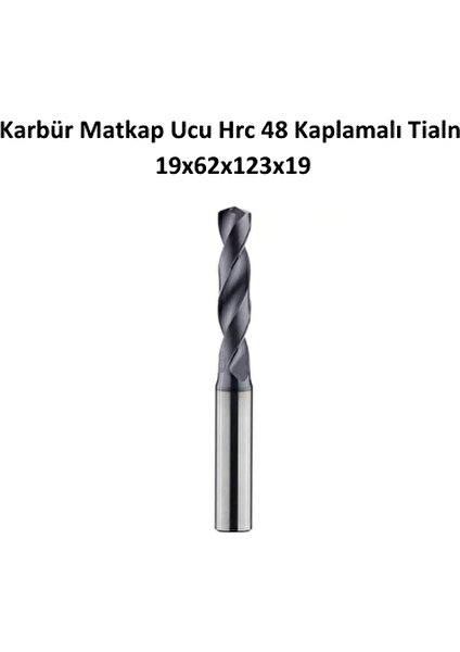 Platin Hırdavat Karbür Matkap Ucu 19X62X123X19 Hrc 48 Kaplamalı Tialn