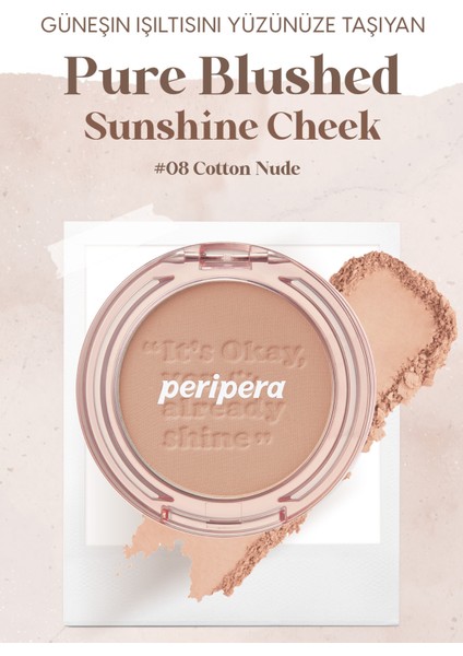 Pastel Tonlarda Sebum Dengeleyici Toz Allık Peripera Pure Blushed Sunshine Cheek (08 Cotton Nude)