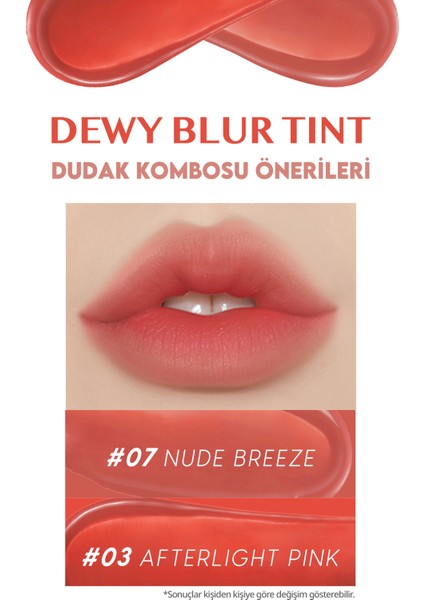 Blur Efekti Veren, Nemlendirici, Hafif Dokulu Tint Clio Dewy Blur Tint (07 Nude Breeze)