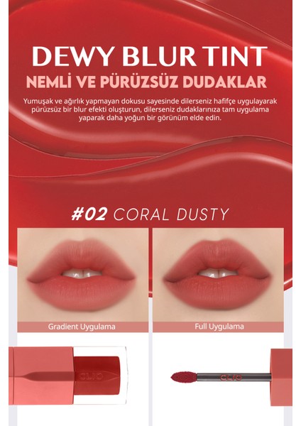 Blur Efekti Veren, Nemlendirici, Hafif Dokulu Tint Clio Dewy Blur Tint (02 Coral Dusty)