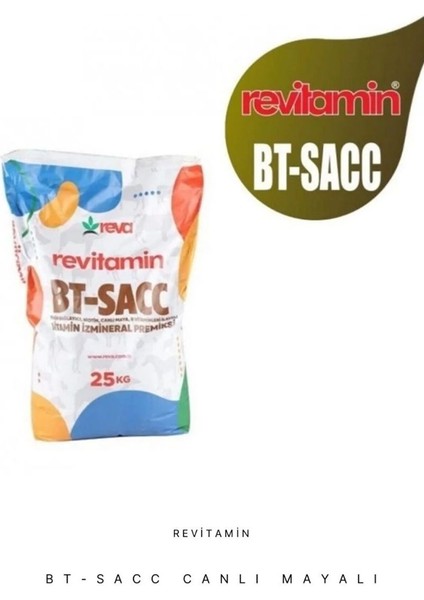 Revitamin Bt-Sacc Canlı Maya Al mlı Hayvan Yem Katkısı 10 kg - 25 kg