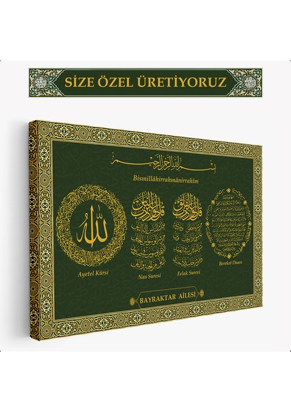 Adınıza Ailenize işyerinize Sevdiklerinize Özel Üretim islami Duvar Tablosu - Bismillahirrahmanirrahim, Ayetel Kürsi, Felak Nas Sureleri, Bereket Duası Motifleriyle -Dini Dekoratif Kanvas Tablo
