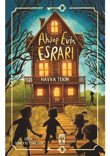 Ahşap Evin Esrarı  - Havva Tekin