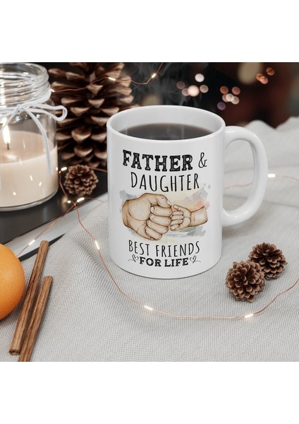 Baba ve Kızı Ömür Boyu En Iyi Arkadaşlar Baba, Noel, En Iyi ler - Ingilizce Kahve Kupa modelleri