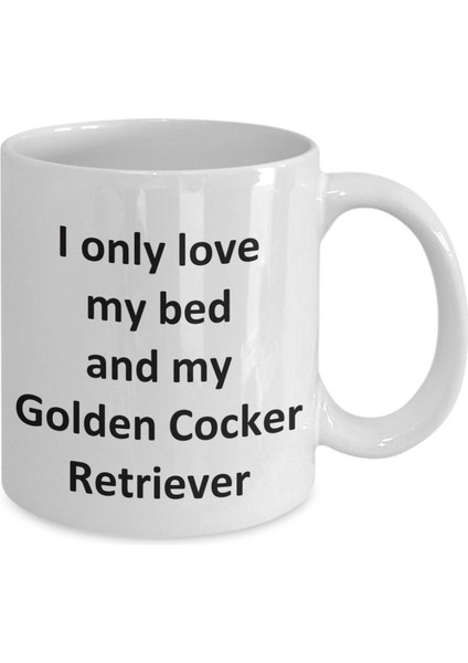 Komik Golden Cocker Retriever Kupa - Love My Bed ve Golden Cocker Retrieve - Ingilizce Kahve Kupa