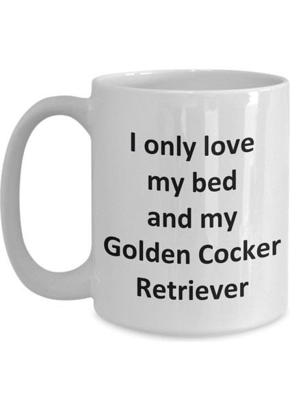 Komik Golden Cocker Retriever Kupa - Love My Bed ve Golden Cocker Retrieve - Ingilizce Kahve Kupa