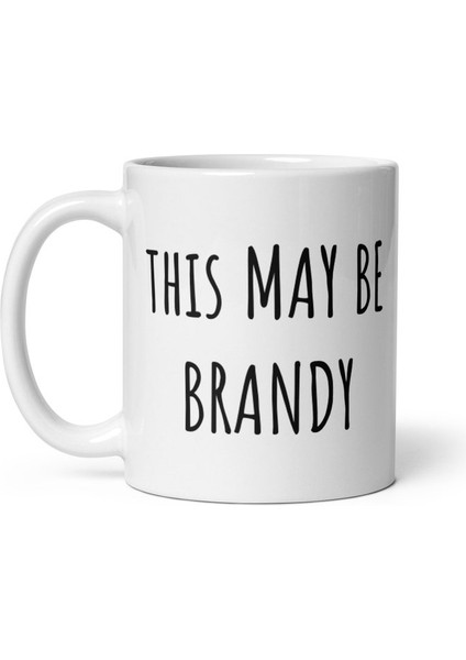 Komik Alkol Kupa Bu Brendi Olabilir Kahve Fincanı Brendi Aşkına , Ingilizce Kupa Bardak fiyatları