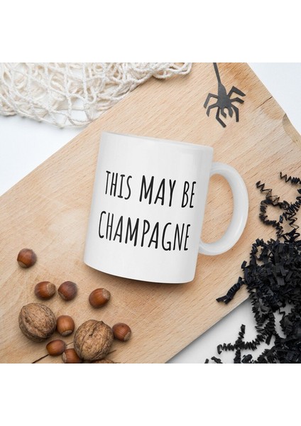 Komik Alkol Kupa Bu Şampanya Olabilir Kahve Fincanı Ingilizce Kupa Bardağına fiyatları