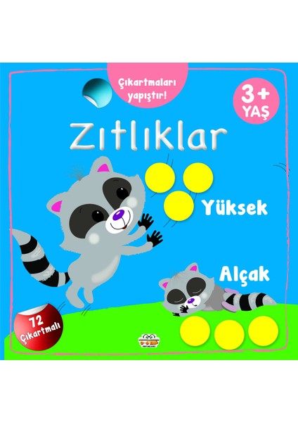 Çıkartmaları Yapıştır-Zıtlıklar (Yüksek-Alçak)