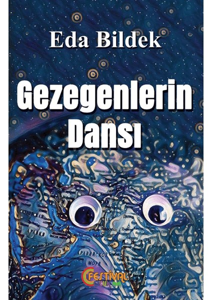 Gezegenlerin Dansı - Eda Bildek