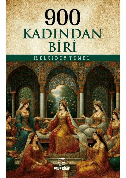 900 Kadından Biri - H. Elçibey Temel