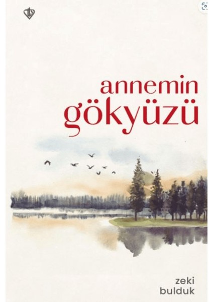 Annemin Gökyüzü - Zeki Bulduk