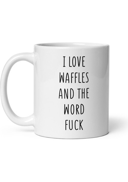 Waffle'ı Seviyorum Kupa, Waffle Kupa, Sevgiliye , Ingilizce Kupa Bardak