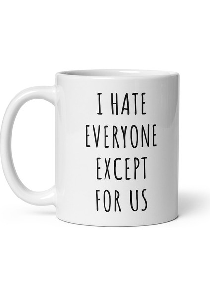 Komik Kahve Kupa, Herkesten Nefret Ediyorum Kupa, Komik Kupalar, Ona , Ingilizce Kupa Bardak fiyatları