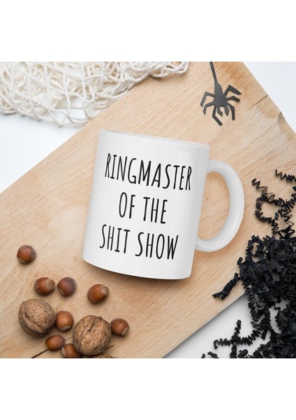 Bok Gösterisi Sirk Ustası Kahve Kupa - Komik Kahve Kupa - Sarcastic Mug -Ingilizce Kupa Bardağı