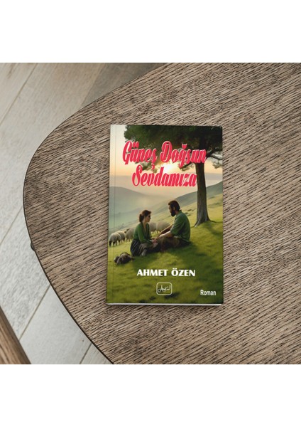 Güneş Doğsun Sevdamıza - Ahmet Özen modelleri