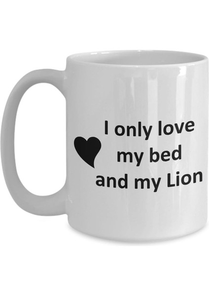 Komik Aslan Sevgilisi Kupa - Pet - Love My Lion Kahve Fincanı Çay- Ingilizce Kupa Bardak