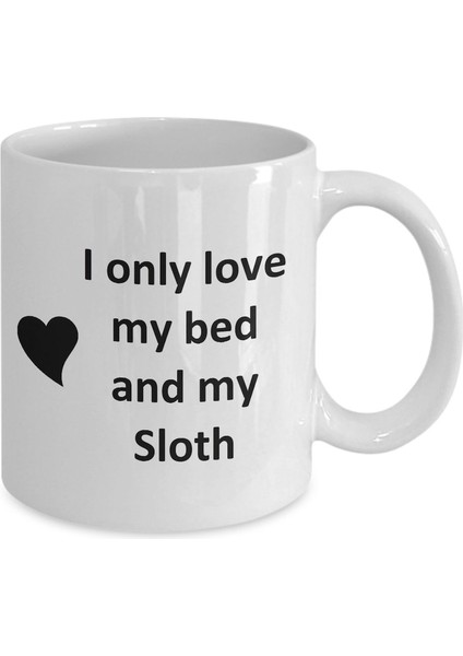 Komik Sloth Lover Kupa - Pet - Love My Sloth Kahve Fincanı- Ingilizce Kupa Bardak fiyatları