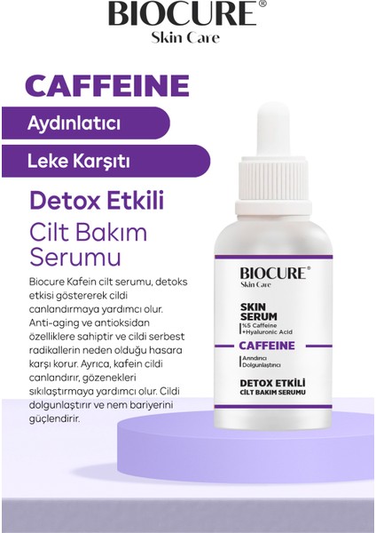 Kafein Cilt Bakım Serumu Detox Etkili, Arındırıcı & Dolgunlaştırıcı 30 ml