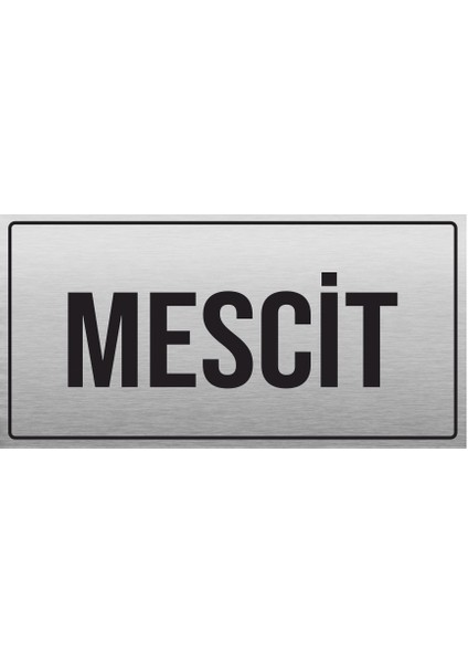 Mescit Yönlendirme Levhası Metal Pr-9