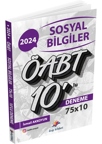 2024 Öabt Sosyal Bilgiler Öğretmenliği 10 Deneme - Ismail Akkoyun Dizgi Kitap