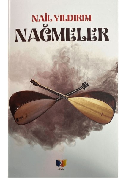 Nağmeler - Nail Yıldırım