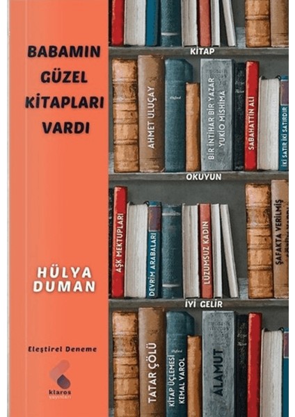 Babamın Güzel Kitapları Vardı - Hülya Duman
