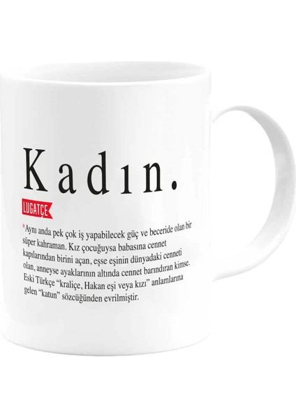 Kadınlar Günü Kadın Lugatçe Beyaz Kupa fiyatları