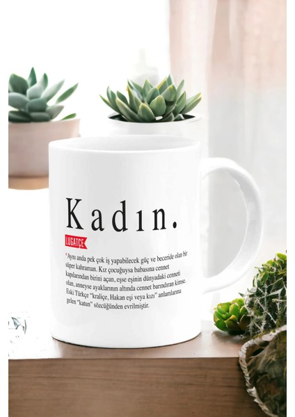 Kadınlar Günü Kadın Lugatçe Beyaz Kupa modelleri