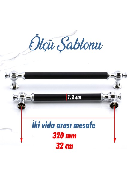 Çınar 320 mm Krom Siyah Çekmece Mutfak Mobilya Dolap Metal Dolabı Kapak Kulpu Kulpları Kulbu 320 mm modelleri