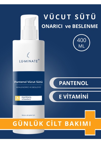 Pantenol Vücut Losyon Sütü Nemlendirici ve Onarıcı E Vitamın Vücut Kremi 400 ml