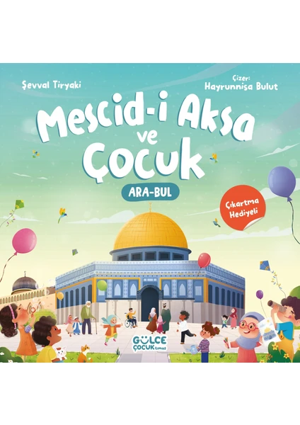 Mescid-I Aksa ve Çocuk - Şevval Tiryaki