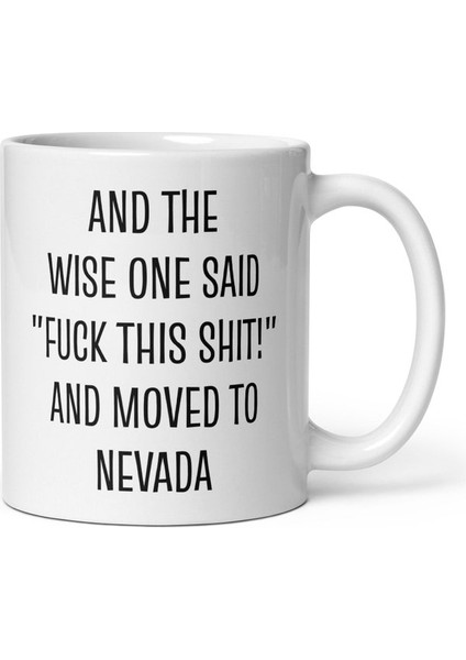 Nevada'ya Taşınma si, Nevada'ya Taşınma Kahve Kupası, Taşınma Ingilizce Kupa Bardak