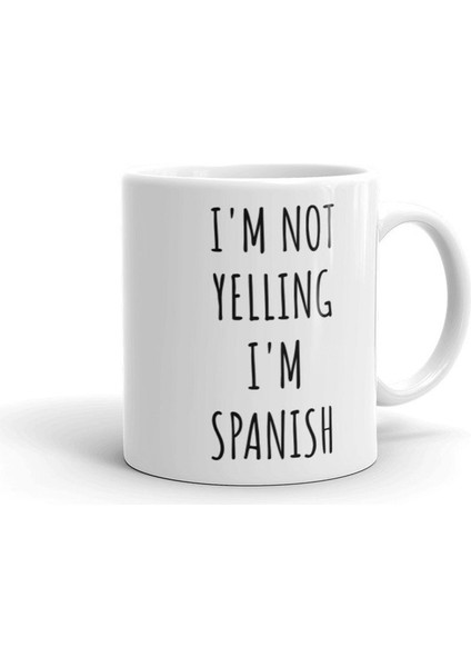 Bağırmıyorum Ispanyol Kupa'yım - Ispanyolca ler - Ispanyolca-Ingilizce Kupa Bardak modelleri