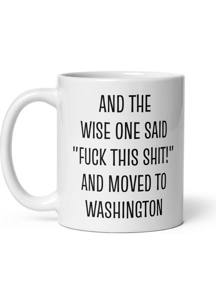 Washington'a Taşınma si - Washington'a Taşınma si - Ingilizce Kupa Bardağı fiyatları