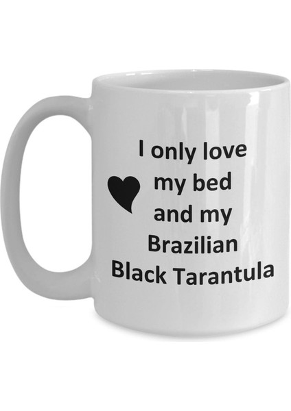 Brezilya Siyah Tarantula Lover Kupa - Spider Pet - Love My Brazil Black- Ingilizce Kupa modelleri